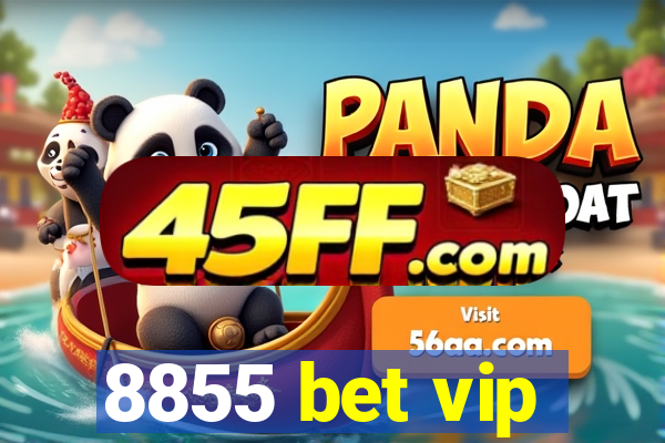 8855 bet vip